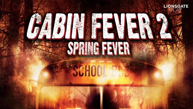 Watch Cabin Fever 2 Spring Fever Full Movie Online In Hd For Free